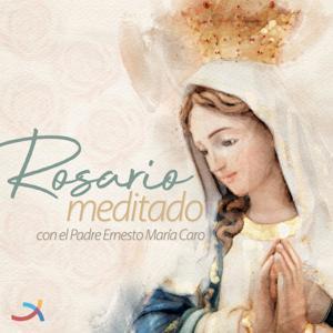 Rosario Meditado by Evangelización Activa