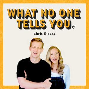 What No One Tells You (with Chris and Sara) by Chris and Sara