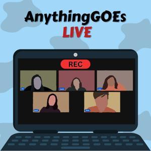 Anything GOEs Live by Anything GOEs
