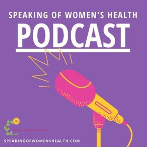 Speaking of Women's Health by SWH