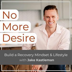 No More Desire ™ Porn Addiction Recovery by Jake Kastleman