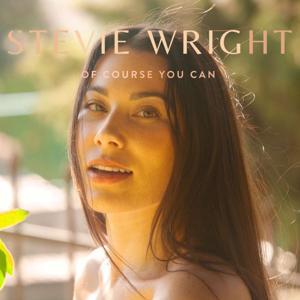 Of Course You Can by Stevie Wright