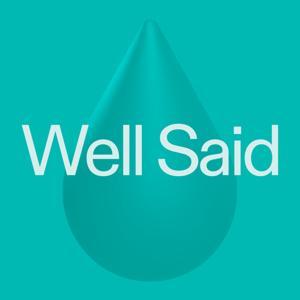 Well Said by The Well Austin