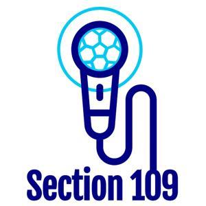 The Section 109 Podcast by Section 109 Podcast