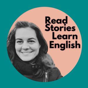 Read Stories - Learn English by Read Stories - Learn English