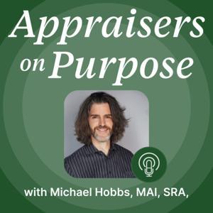 Appraisers On Purpose by Michael Hobbs
