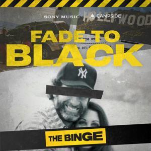 Fade to Black by Campside Media / Sony Music Entertainment