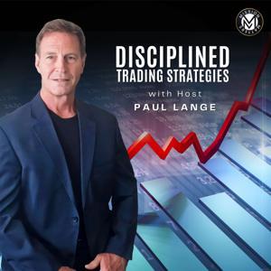 Disciplined Trading Strategies by Paul Lange