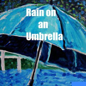 Rain on Umbrella - Sleep Sounds by Inception Point Ai