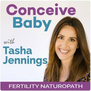 Conceive Baby by Tasha Jennings - Fertility Naturopath
