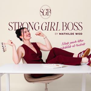 Strong Girl Boss by Mathilde WOD