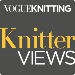 Vogue Knitting Knitterviews by Editors at Vogue Knitting Magazine