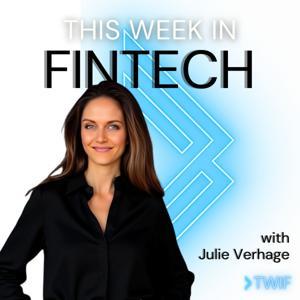 This Week in Fintech's Podcast by This Week In Fintech