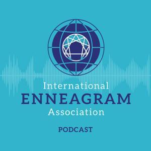 International Enneagram Association Podcast by International Enneagram Association