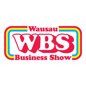 Wausau Business Show by Ryan and Paul