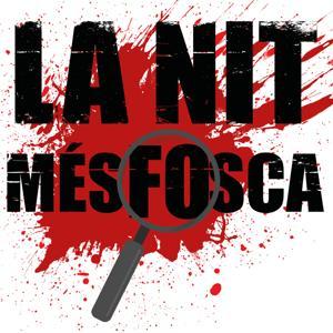 La Nit Més Fosca by La Nit Més Fosca