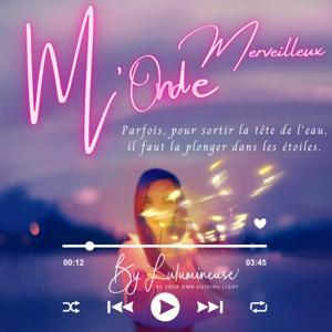M'Onde Merveilleux by Lulumineuse