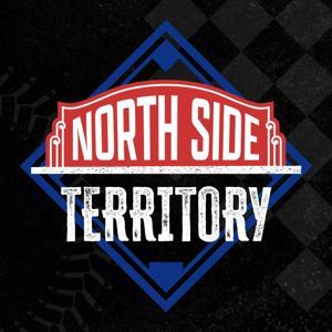 North Side Territory: a Chicago Cubs podcast by Foul Territory Network