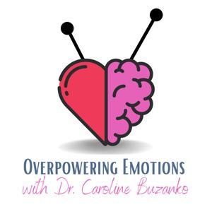 Overpowering Emotions: Tools for Child & Teen Anxiety and Resilience by Dr. Caroline Buzanko
