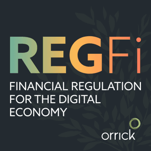 RegFi Podcast by Orrick