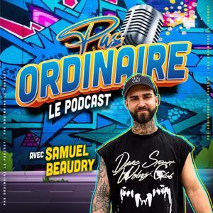 Le Podcast Pas Ordinaire by Le Podcast Pas Ordinaire