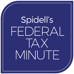 Spidell's Federal Tax Minute by Spidell