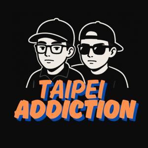 臺北成癮 by 小鴻、阿瑋