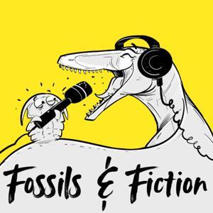 Fossils and Fiction by Travis Holland and Alyssa Fjeld.