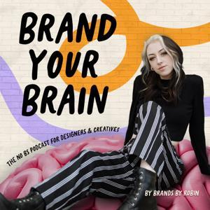 Brand Your Brain by Robin Son | Brands By Robin