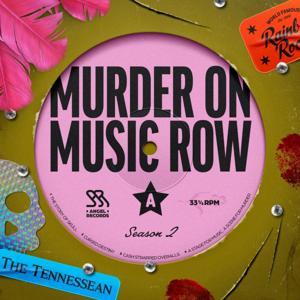 Murder on Music Row from The Tennessean by The Tennessean