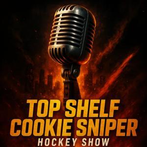 Top Shelf Cookie Sniper Hockey Show! by Jay
