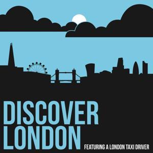 Discover London by Derek O'Reilly