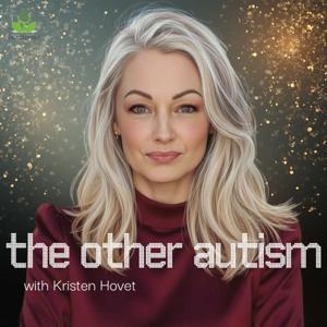 The Other Autism by Kristen Hovet