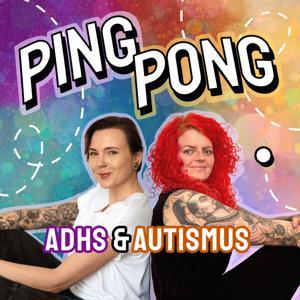 Ping Pong - ADHS & Autismus by Jess & Rebecca