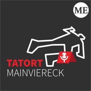 Tatort Mainviereck - True Crime vom Untermain by Verlag und Druckerei Main-Echo GmbH & Co. KG
