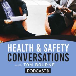 Health and Safety Conversations by Tom Bourne