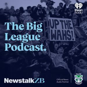 The Big League Podcast by Newstalk ZB