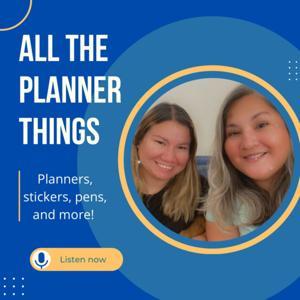 All the Planner Things by Marie & Rosa