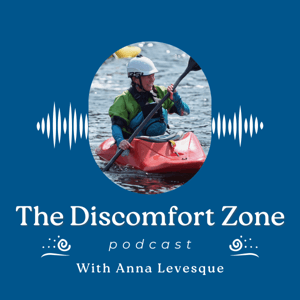 The Discomfort Zone by Anna Levesque