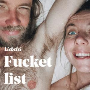 Fucketlist — das Sexperiment by Liebelei