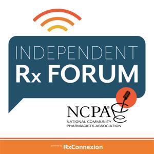 Independent Rx Forum by National Community Pharmacists Association