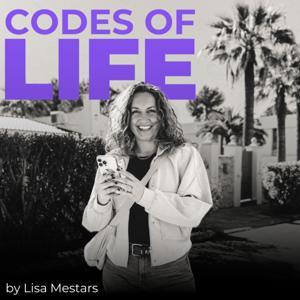 Codes of Life® - Human Design, Astrologie & energetisches Leadership für deinen Erfolg by Lisa Mestars