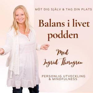 Balans i livet podden by Ingrid Thorngren