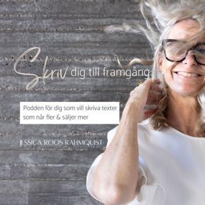 Skriv dig till framgång by Jessica Roos Rahmquist