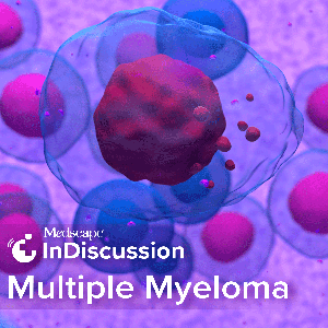 Medscape InDiscussion: Multiple Myeloma by Medscape