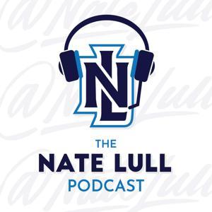 The Nate Lull Podcast by Nate Lull