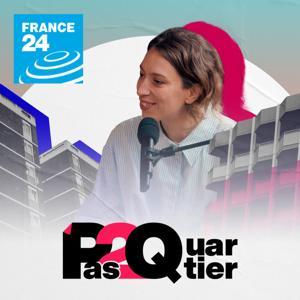 Pas 2 Quartier by FRANCE 24