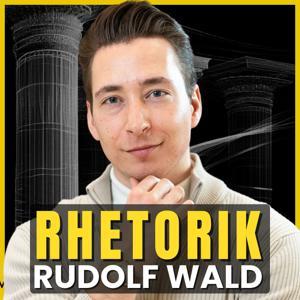 Rhetorik mit Rudolf Wald | Überzeugen & Präsentieren mit Charisma by Rudolf Wald
