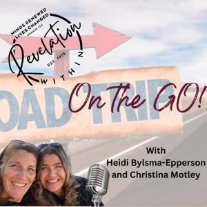 Revelation Within On the Go! by Heidi Bylsma-Epperson and Christina Motley
