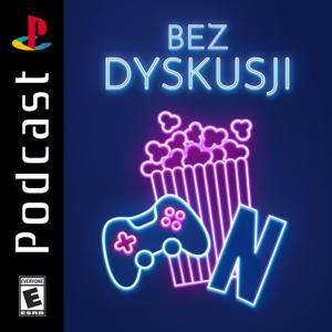 Bez Dyskusji by Grupa Podcastowa PANDBA